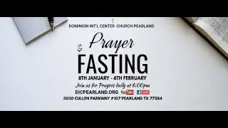 PRAYER AND FASTING DAY 14 | SHOLA OLUBUSIWA | DIC CHURCH PEARLAND