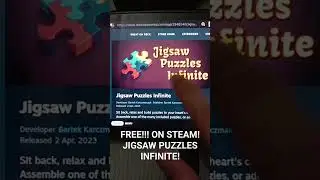 #shorts FREE!!! ON STEAM! JIGSAW PUZZLES INFINITE!