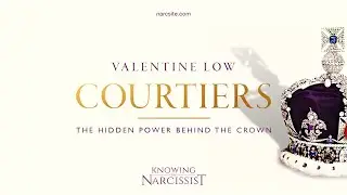Courtiers : The Hidden Power Behind the Throne