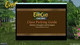EverCraft Guide: Picking a Class for Pre-Alpha