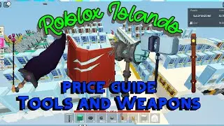 Roblox islands price guide Tools and Weapons | Funzone