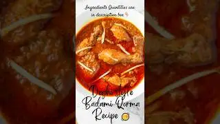 Deghi style Badami Qorma recipe #ramadan2025 #desifoodieflux #foodvlog #dubai #pakistan #youtube