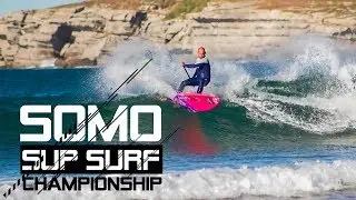 Somo SUP Surf Championship 2018 | Pesented by Escuela C&aacute;ntabra de Surf