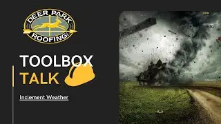 Toolbox Talk: Inclement Weather