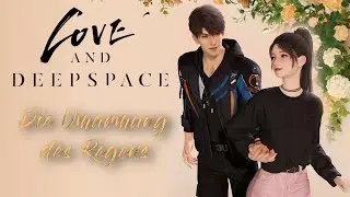 Love and Deepspace I Caleb Bond Story: Die Umarmung des Regens I (GER SUB/DEUTSCH)