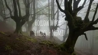 Hollow Woods - Lyrics [Nomi] Star Stable Online