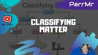 Classifying Matter Song