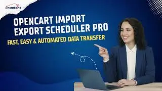 OpenCart Import Export Scheduler Pro – Advanced Bulk Catalogue Management Tutorial | Knowband