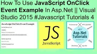 How to use javascript onclick event example in asp.net || visual studio 2015 #javascript tutorials 4