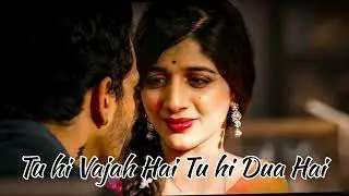 Tu Hi Vajah Hai | Romantic Hindi Love Song |  New song  2025