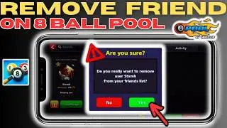 How to Unfriend & Remove Someone in 8 Ball Pool (2025 Guide)