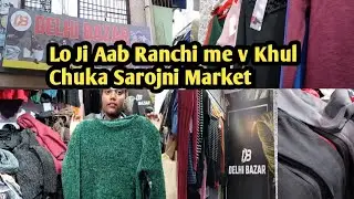Cheapest Woolen Shop Ranchi || Ranchi me Khul Chuka hai Sarojni Market || Nisha Minz ☺️