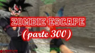 Loquendo Zombie Escape Counter 1.6 Strike Parte 300 | LANCELOTgames