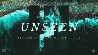 Finding The Unseen Pethahiah
