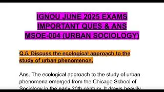MSOE-004 IGNOU JUNE 2025 EXAM IMP QUES & ANS Ecological approach to the study of urban phenomenon