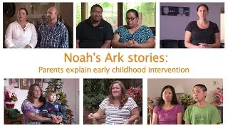 Noah's Ark stories 2: Parents explain early childhood intervention