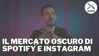 Aumentare gli ascolti? Il mercato oscuro di Spotify e Instagram | Music X Marketing