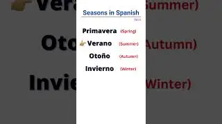 The Four Seasons in Spanish |spanish vocabulary #learnspanish
