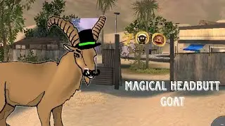 YOU'RE A MAGICAL HEADBUTT GOAT! Goat Simulator Payday OC