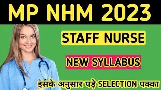 mp nhm staff Nurse syllabus 2023 | MP nhm syllabus 2023 | nhm syllabus 20230 | nhm 20230syllabus