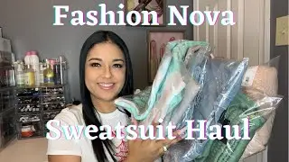 FASHION NOVA SWEATSUIT HAUL 2022
