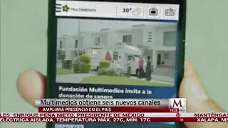 Multimedios Televisi&oacute;n ampliar&aacute; su oferta de TV abierta en el pa&iacute;s
