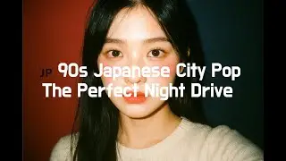 90s Japanese City Pop  The Perfect Night Drive 🌃  1 HR Dreamy Teen Mix Yukimura Nana All Songs