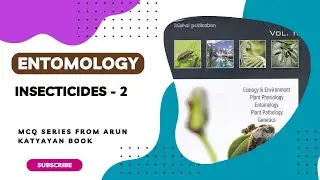 Insecticides: 2 | MCQ Series from Arun Katyayan Book | Agri. Entomology | #agriculture #entomolgy