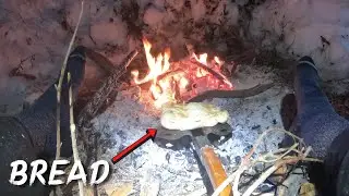 Solo Winter Bushcraft, Outdoor Boys Style&mdash;Primitive Bread Baking over Fire