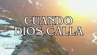 Cuando Dios Calla 🙏💧 | Alabanza que Nació en el Silencio y Tocará tu Corazón