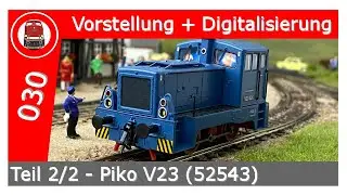 Teil 2/2 PIKO V23 #52542 digital Sound DCC Epoche III + Minol Kesselwagen #57713 Epoche IV Spur H0