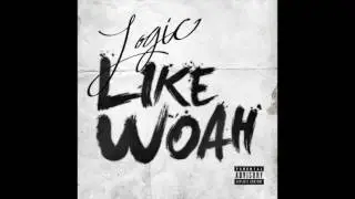 Logic   Like Woah Official Audio + lyrics in the discription