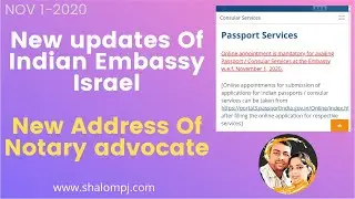 NEW UPDATES OF INDIAN EMBASSY ISRAEL AND NEW ADDRESS OF NOTARY ADVOCATE  ( 01-11-2020 )