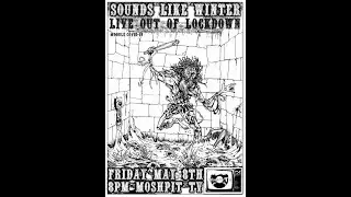 Sounds Like Winter Live on Moshpit TV!