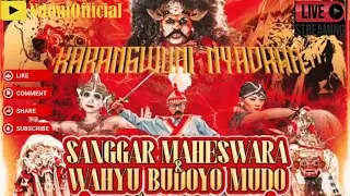 LIVE STREAMING SANGGAR MAHESWARA FEAT WAHYU BUDOYO MUDO LIVE KARANGWUNI BANYUSARI GRABAG MAGELANG