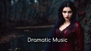 Emotional Dramatic Music to Illuminate Your Deepest Emotions