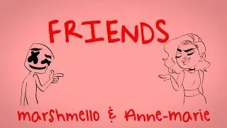 Friends Clean Lyrics Anne Marie and Marshmello