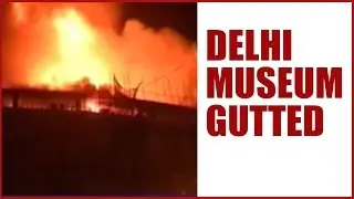 Fire Gutted Nation History Museum In Delhi