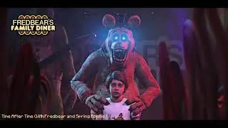 Fredbear's Family Diner: Time After Time (With Fredbear and Spring Bonnie)