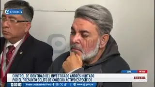 Control de identidad de Andrés Hurtado