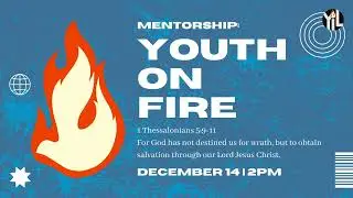Be The Spark To Your Generation | Dec 14 2025 YIL Message