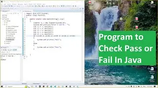 Program to Check Pass or Fail In Java