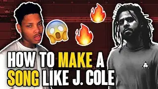 How to Make a HIT Song like J. Cole in 10 Min