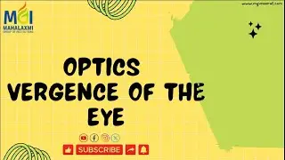 #OPTICS #VERGENCE OF THE EYE #careeropportunities #optometrist #learningclass #education #mgicollege