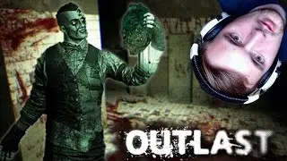 INSANE ASYLUM! (Part 5) - Outlast Gameplay