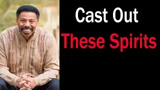 Tony Evans 2021 - Cast Out These Spirits - for 05.11.2021 Old Sermon