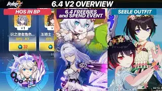 Honkai 6.4 v2 - Battle Pass, SN Outfit Gameplay, HoFO buffs and Spending Event