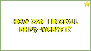How can I install php5-mcrypt?