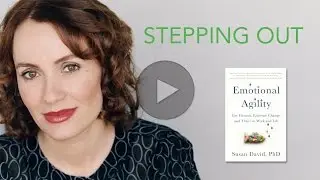 Author Susan David, Ph.D. talks about STEPPING OUT