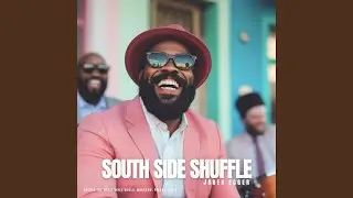 South Side Shuffle